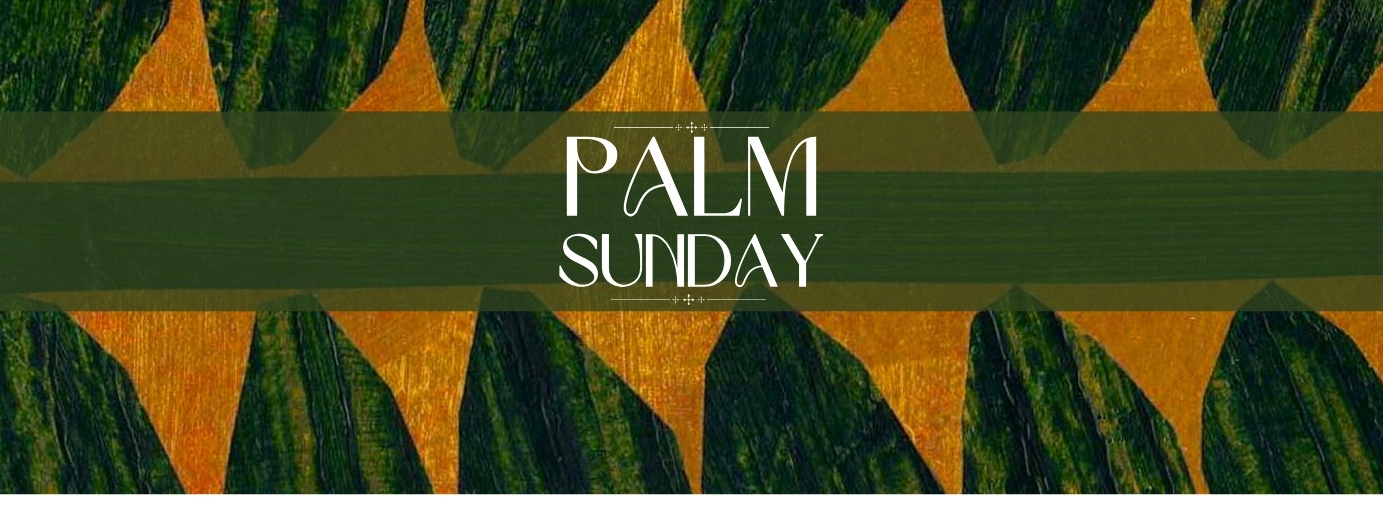 Palm Sunday
